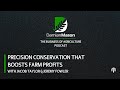 Thumbnail for Precision Conservation That Boosts Farm Profits