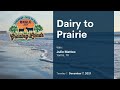 Thumbnail for From Dairy to Prairie - A Restoration Story
