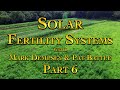 Thumbnail for Solar Fertility Systems with Mark Dempsey & Pat Battle Part 6