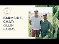 Thumbnail for Farmside Chat with Ollin Farms' Mark and Kena Guttridge