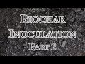 Thumbnail for Biochar Inoculation Part 2