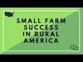 Thumbnail for Small Farm Success in Rural America