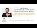 Thumbnail for Paul McMahon on why ecological agriculture makes more business sense than...