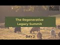 Thumbnail for The Regenerative Legacy Summit (October) - Day 2