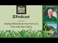 Thumbnail for Episode #27: Healing Watersheds One Farm at a Time with Abe Collins