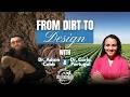 Thumbnail for Webinar 2: From Dirt to Design: Supporting Fertile Ecosystems