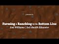 Thumbnail for Farming & Ranching   Joel Williams Two