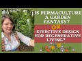 Thumbnail for Is Permaculture a Garden Fantasy? Or A Real Design System for Gardens,...