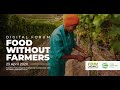 Thumbnail for What is Organic Agriculture? - Digital Forum: Food without Farmers