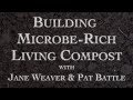 Thumbnail for Building Microbe-Rich Living Compost Part 1