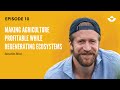 Thumbnail for Making agriculture profitable while regenerating natural ecosystems (Benedikt Bösel)